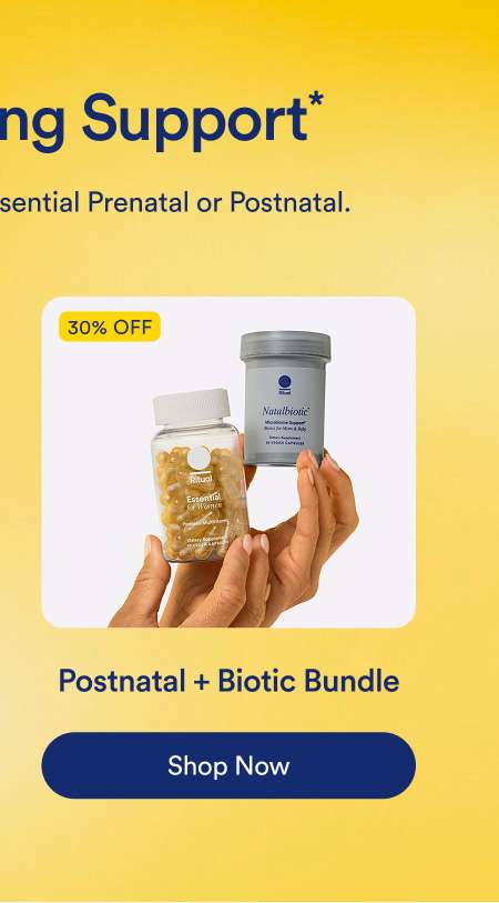 Postnatal + Biotic Bundle. Shop Now.